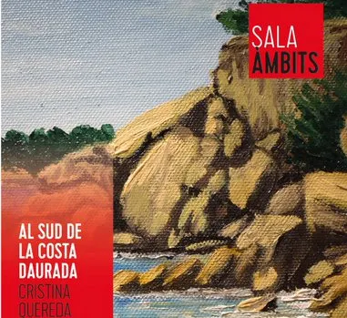 Darrers dies per visitar l’exposició d’olis ‘Al sud de la Costa Daurada’ de l’artista Cristina Quereda