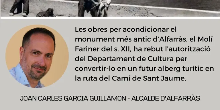 El Molí Fariner d’Alfarràs, Bé Cultural d'Interès Nacionals, serà un nou alberg en la ruta del Camí de Sant Jaume.