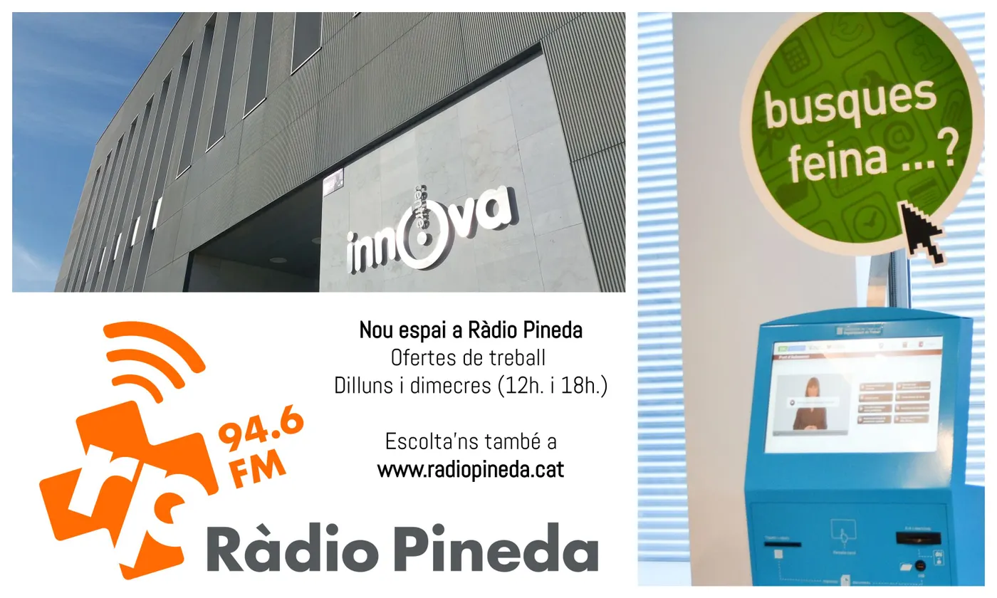 Ràdio Pineda i el Centre Innova estrenen un nou espai radiofònic dedicat a les ofertes de treball