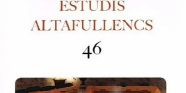 En el nou volum dels Estudis Altafullencs destaquen articles sobre la pandèmia de 1820, la gaianada de 1921 o una recreació dels Munts