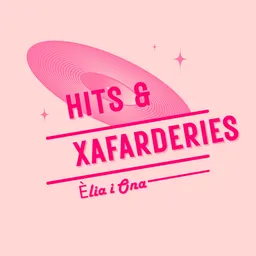 #5 - Especial Dia de la Dona a HITS & XAFARDERIES - episode art