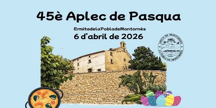 La Pobla de Montornès celebrarà el 45è Aplec de Pasqua aquest dilluns 6 d’abril