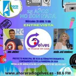 #15 - Gelves se mueve en casa: Recordando la pandemia en Ahora Radio - episode art