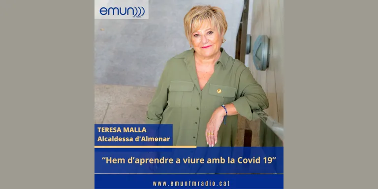 Teresa Malla, alcaldessa d’Almenar: “Hem d’aprendre a viure amb la Covid 19”