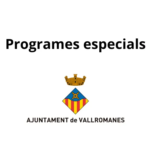 Programes Especials