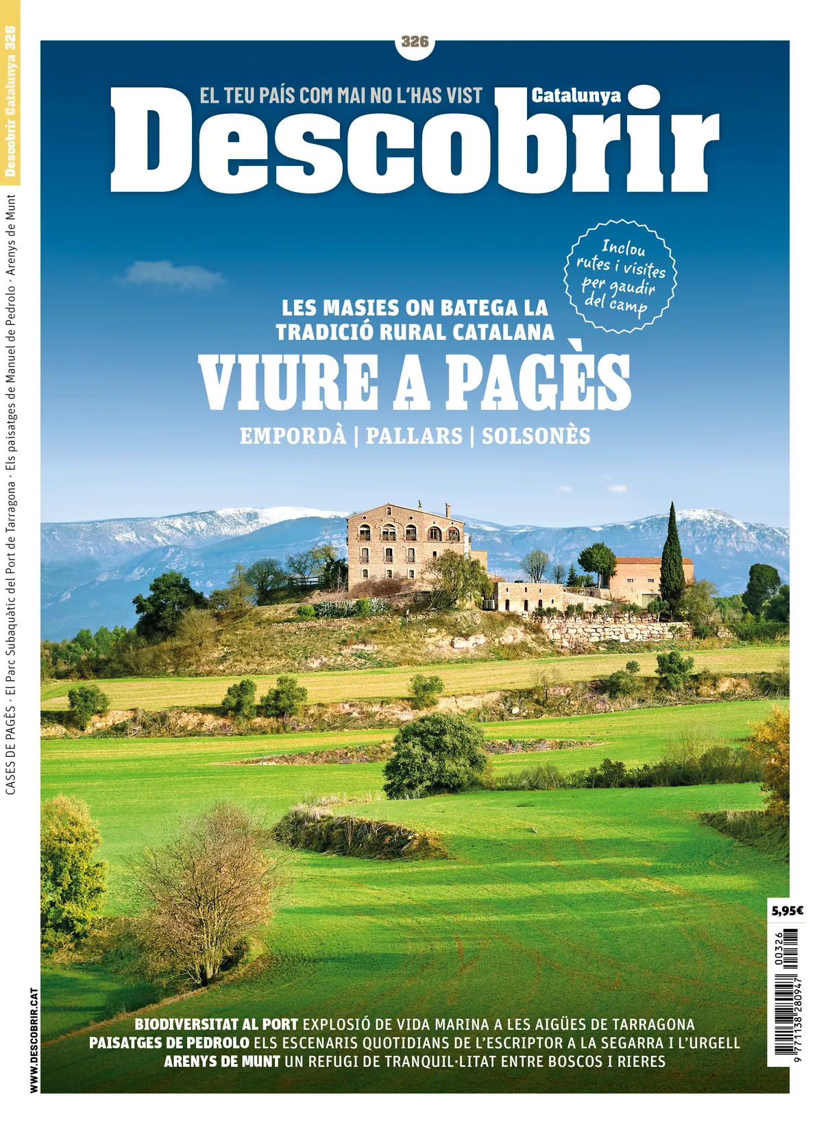Presenten a Solsona la revista Descobrir d’abril, que analitza la tradició rural del Solsonès, l’Empordà i el Pallars a través de les seves cases de pagès