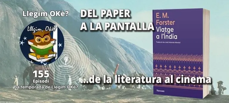 Dimecres, a “Llegim OKè?”us convidem a fer un “Viatge a l’Índia” a través de la literatura i del cinema