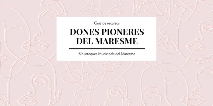 La Biblioteca acull avui la presentació de la Guia de recursos de Sant Jordi ‘Dones Pioneres’