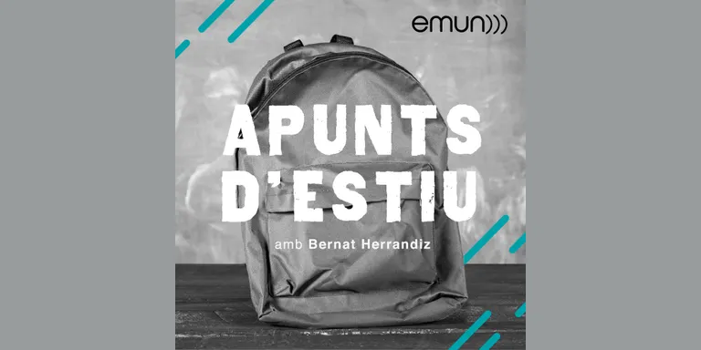 Apunts d'Estiu, el podcast d'actualitat del Bernat Herrandiz