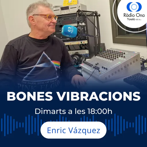 Bones vibracions