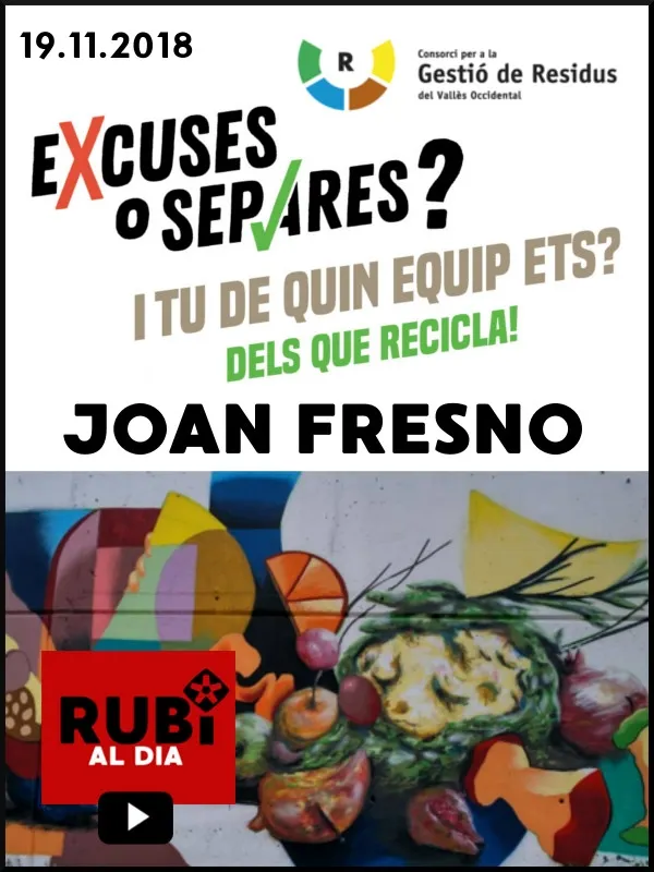 JOAN FRESNO - Responsable de la campanya "Excuses o separes"