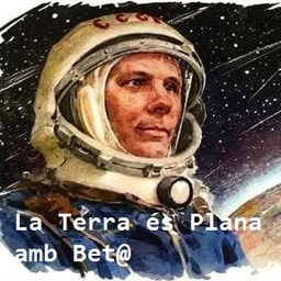 La Terra és Plana amb Bet@ del 14/10/2026 - episode art