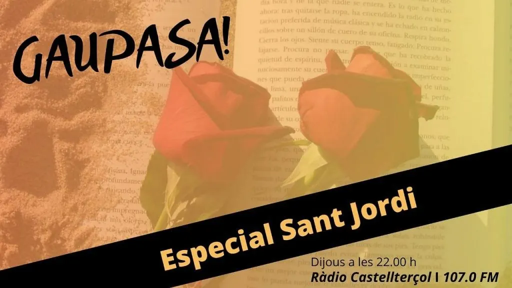 El Gaupasa! farà un Especial Sant Jordi