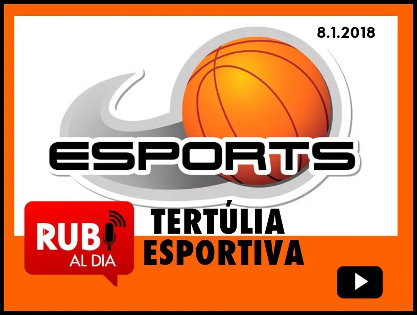 Tertúlia Esportiva 8 gener 2018