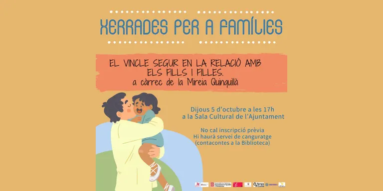 El 6 obre un nou cicle de xerrades parlant del vincle segur entre pares i fills