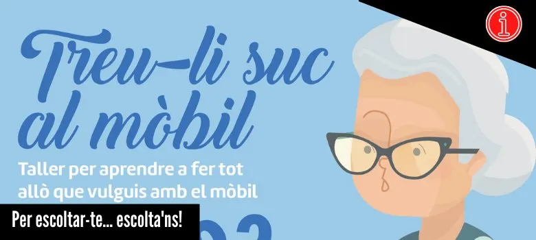 Treu-li suc al mòbil!