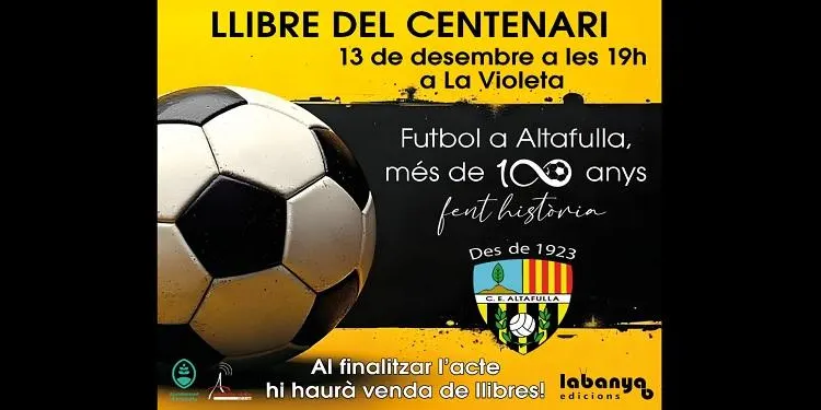 El CE Altafulla presenta aquest divendres el llibre del centenari a La Violeta