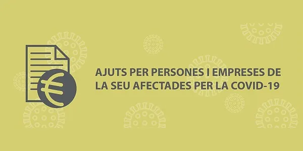 L'Ajuntament de la Seu obre el termini de sol·licitud d'ajuts per a veïns afectats per atur o ERTO durant l'estat d'alarma