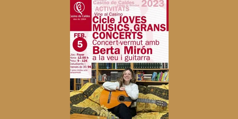 La calderina Berta Mirón actuarà aquest diumenge al Casino de Caldes en el marc del cicle joves músics, grans concerts
