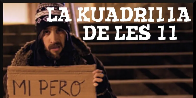 La Kuadrilla de les 11 - dimecres 20 març