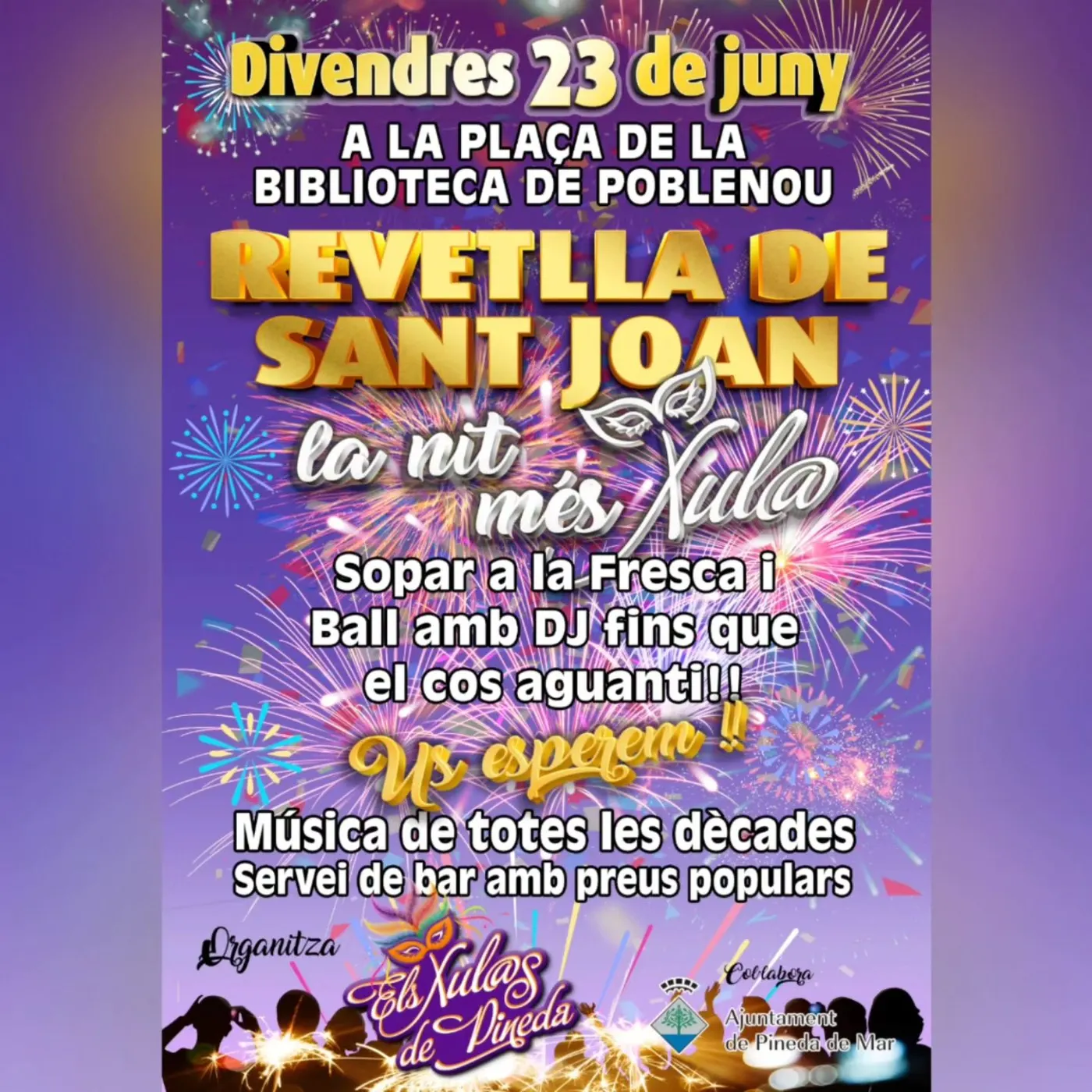 'La nit més Xul@!', la revetlla de Sant Joan a Poblenou