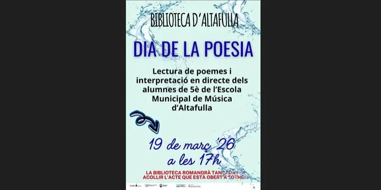 La Biblioteca i l’Escola de Música d’Altafulla celebren el Dia de la Poesia, aquest dijous a les 17h