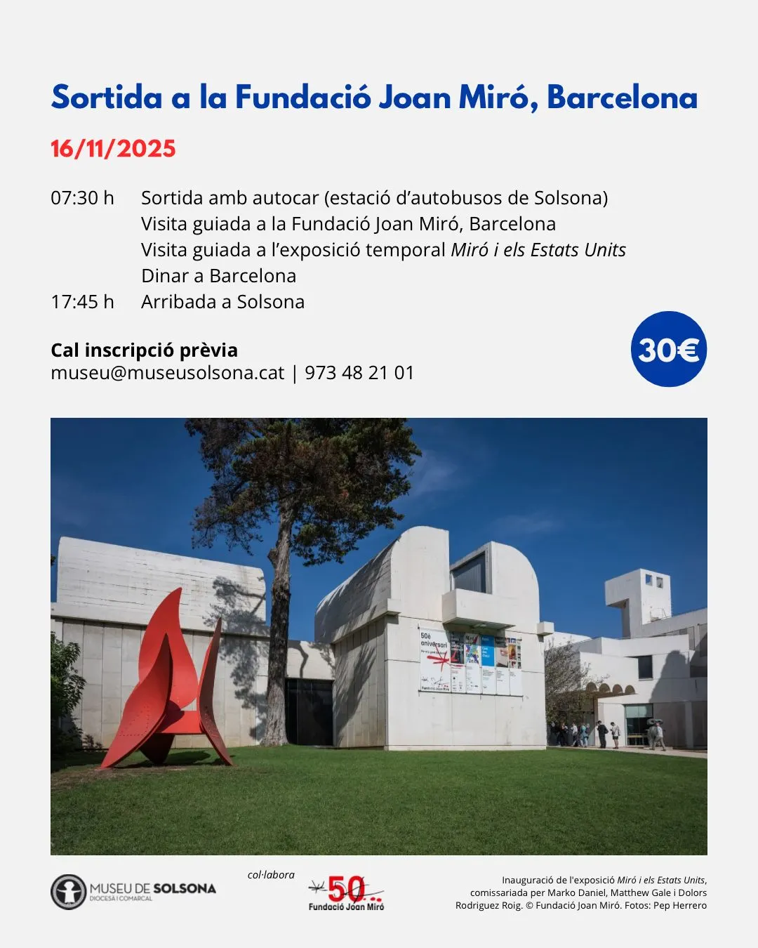 El Museu de Solsona organitza una sortida a la Fundació Joan Miró de Barcelona