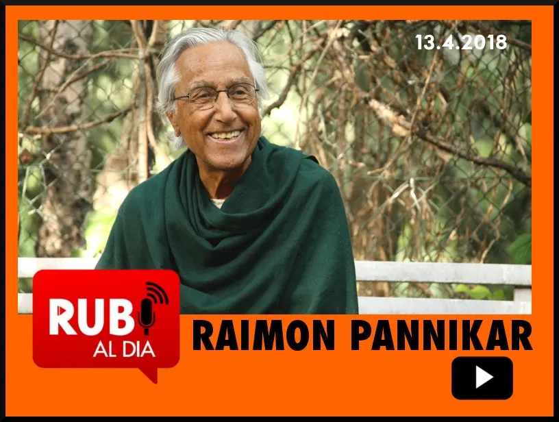 PERE BEL parla de RAIMON PANNIKAR