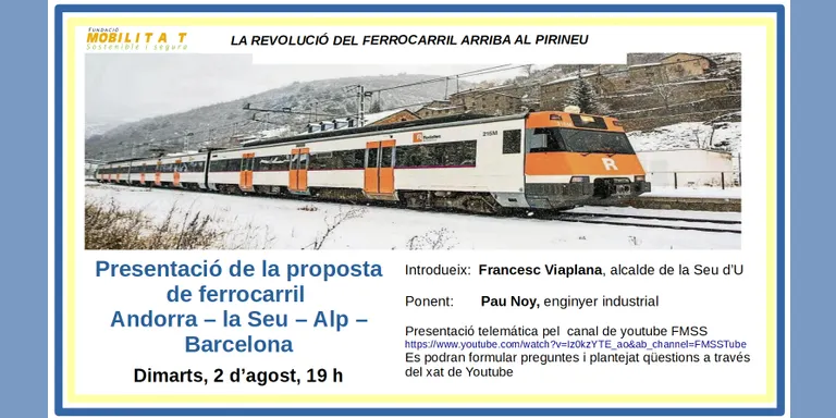 Organitzen una presentació de la proposta per connectar amb tren Alp, la Seu d'Urgell i Andorra