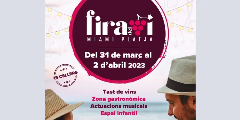 La Fira del Vi de Miami Platja comptarà amb 15 cellers i diverses activitats