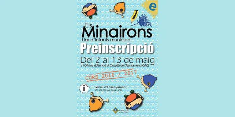 S'obre la preinscripció per a la Llar d'Infants Municipal Els Minairons
