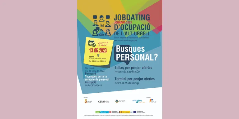Últims dies per inscriure's al 'Jobdating' previst per dimarts vinent al CETAP de la Seu d'Urgell