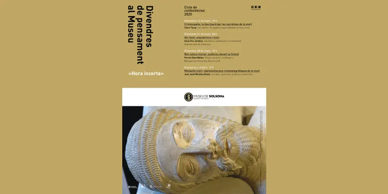 El Museu de Solsona programa aquest divendres la sessió ajornada dels Divendres de Pensament