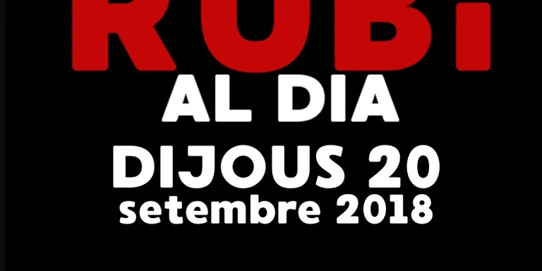 RUBÍ AL DIA dijous 20 SETEMBRE 2018