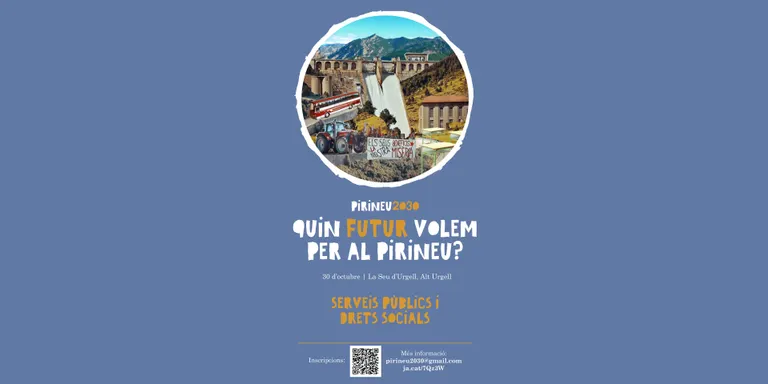 Pirineu 2030 organitza a la Seu d'Urgell una jornada sobre el futur del territori