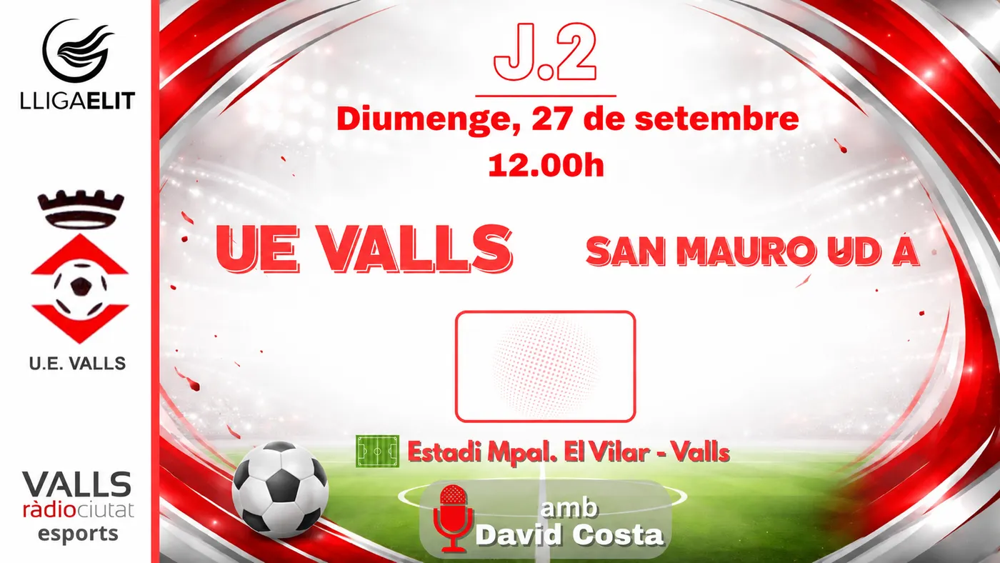 FINAL. UE Valls 3 - San Mauro 2