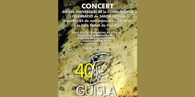 La Coral Guisla culmina els actes del seu 40 aniversari amb un concert especial