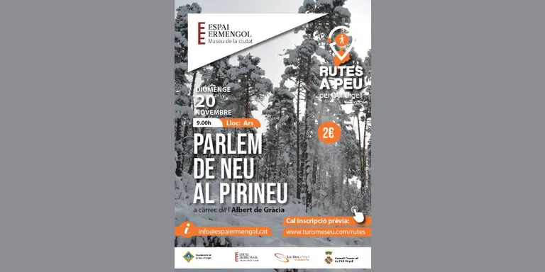 'Parlem de neu al Pirineu', última sortida d'enguany de les Rutes a peu per l'Alt Urgell
