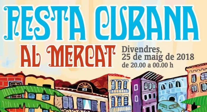 Arriba una nova edició de la Festa Cubana al Mercat Municipal