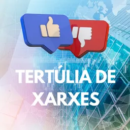 Tertúlia xarxes socials del 9/6/2026 - episode art