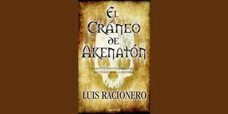 'El cráneo de Akenatón', nova novel.la de Lluís Racionero
