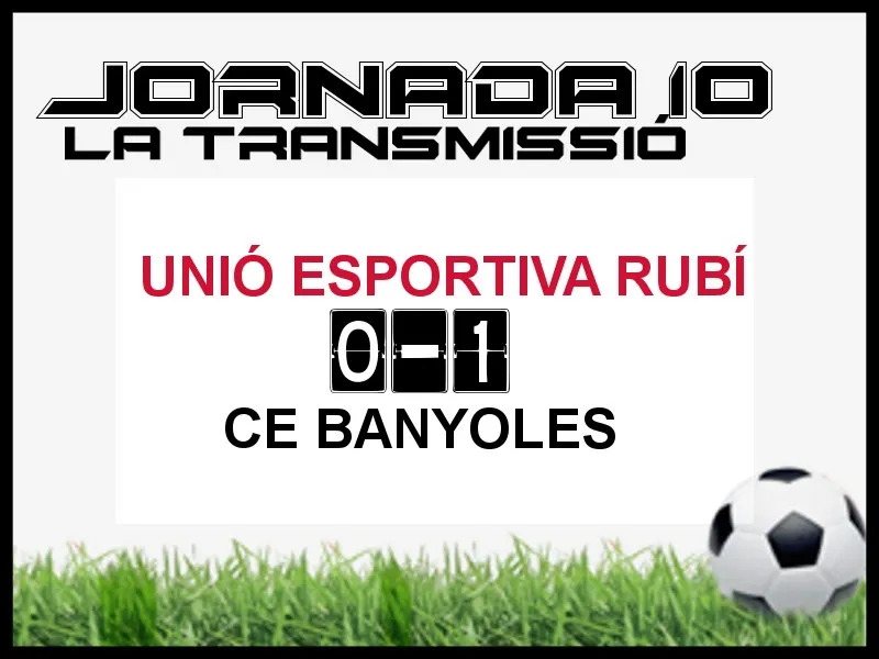 A PEU DE CAMP - JORNADA 10 - UE RUBÍ