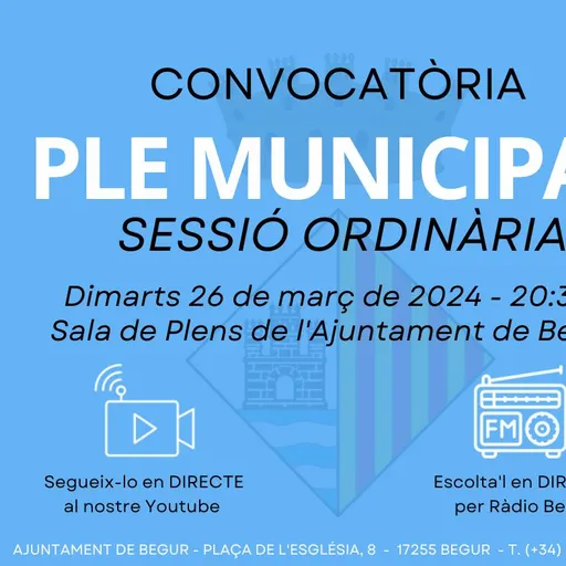 Ple municipal ordinari de l'Ajuntament de Begur. 26 de març de 2024
