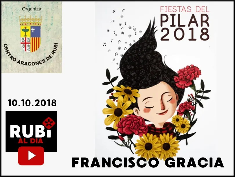 FRANCISCO GRACIA - Dia del Pilar en Rubí 2018