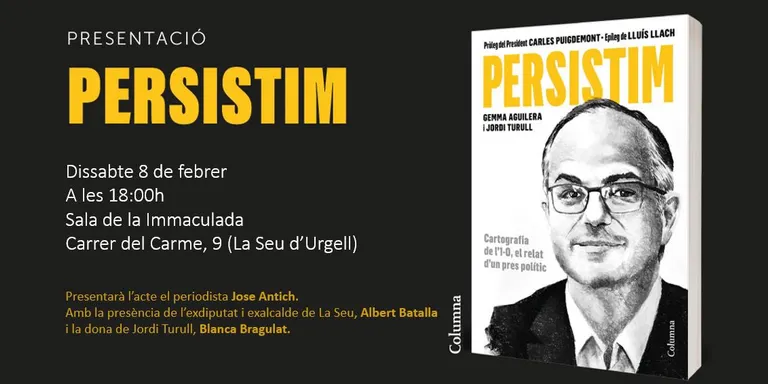 Presentació a la Seu d'Urgell del llibre 'Persistim', de Jordi Turull i Gemma Aguilera