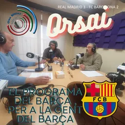 Orsai. El programa del Barça per a la gent del Barça. - episode art