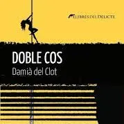 Damià del Clot, autor de Doble Cos - episode art