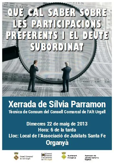 Xerrada a Organyà sobre participacions preferents i deute subordinat