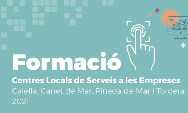 Cursos de formació empresarial, de comunicació i del sector digital a Pineda, Calella, Tordera i Canet