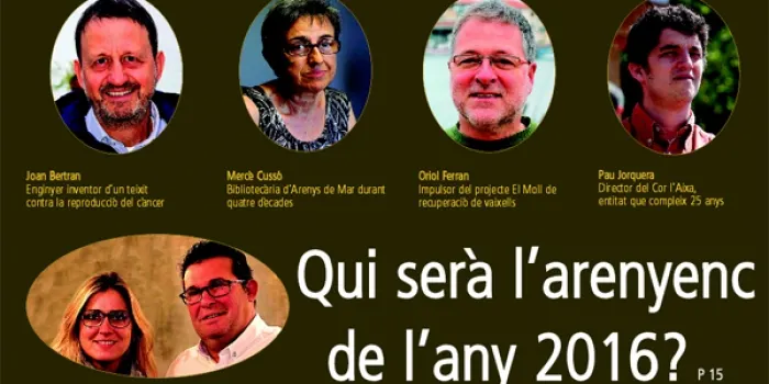 Ja hi ha els candidats a 'Arenyenc de l’Any 2016'